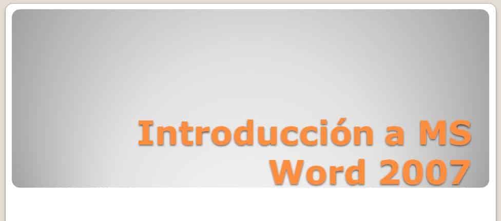 Introducción a MS Word 2007
